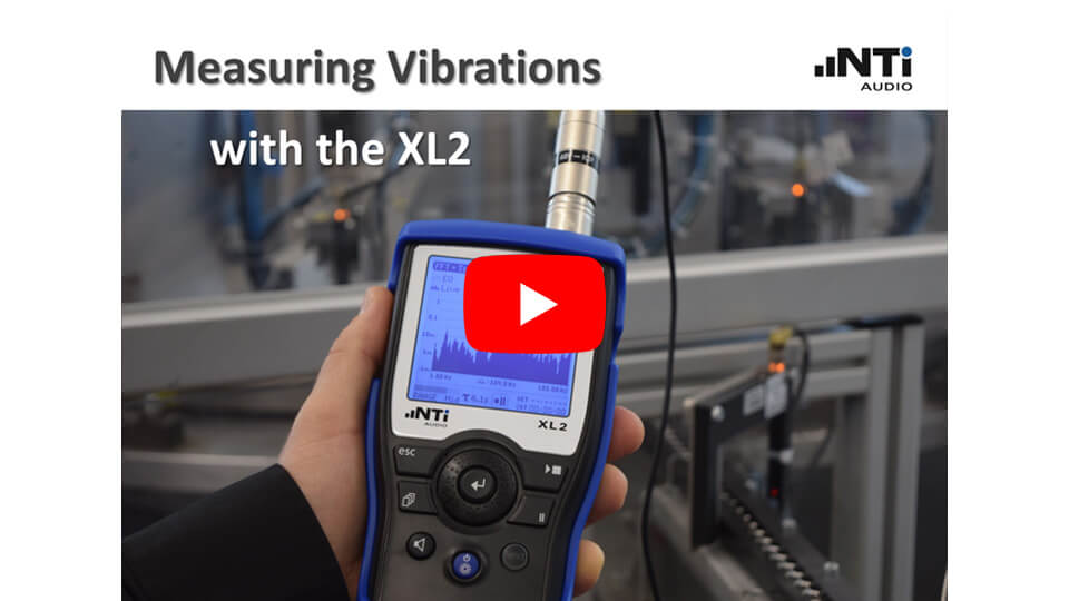 Measuring Vibrations with the XL2 Vibration Meter