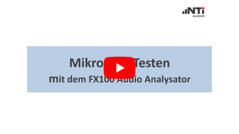 Mikrofon-Prüfung mit dem FX100 Audio Analysator